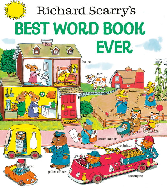 Richard Scarry's Best Word Book Ever