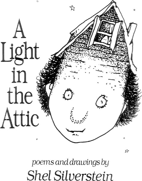 Light in the Attic, A