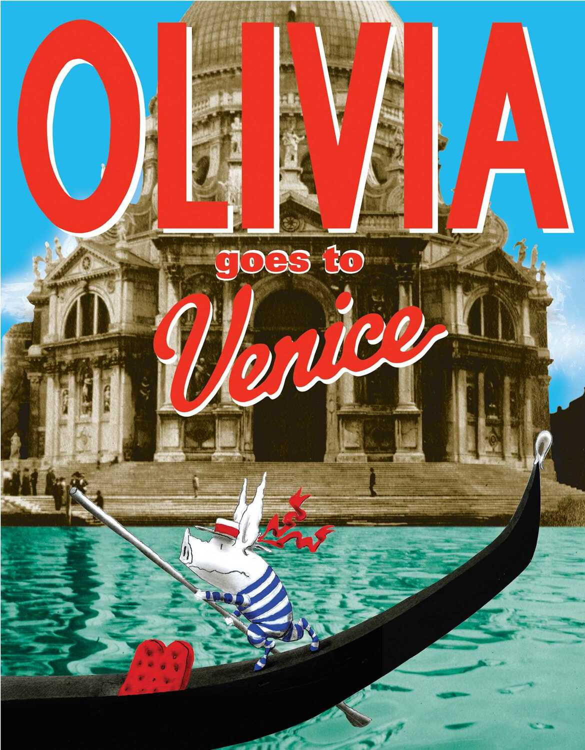 Cover of the book 'Olivia Goes to Venice' featuring an illustration of a character resembling a young girl in a boat with a pig, against the backdrop of Venice.